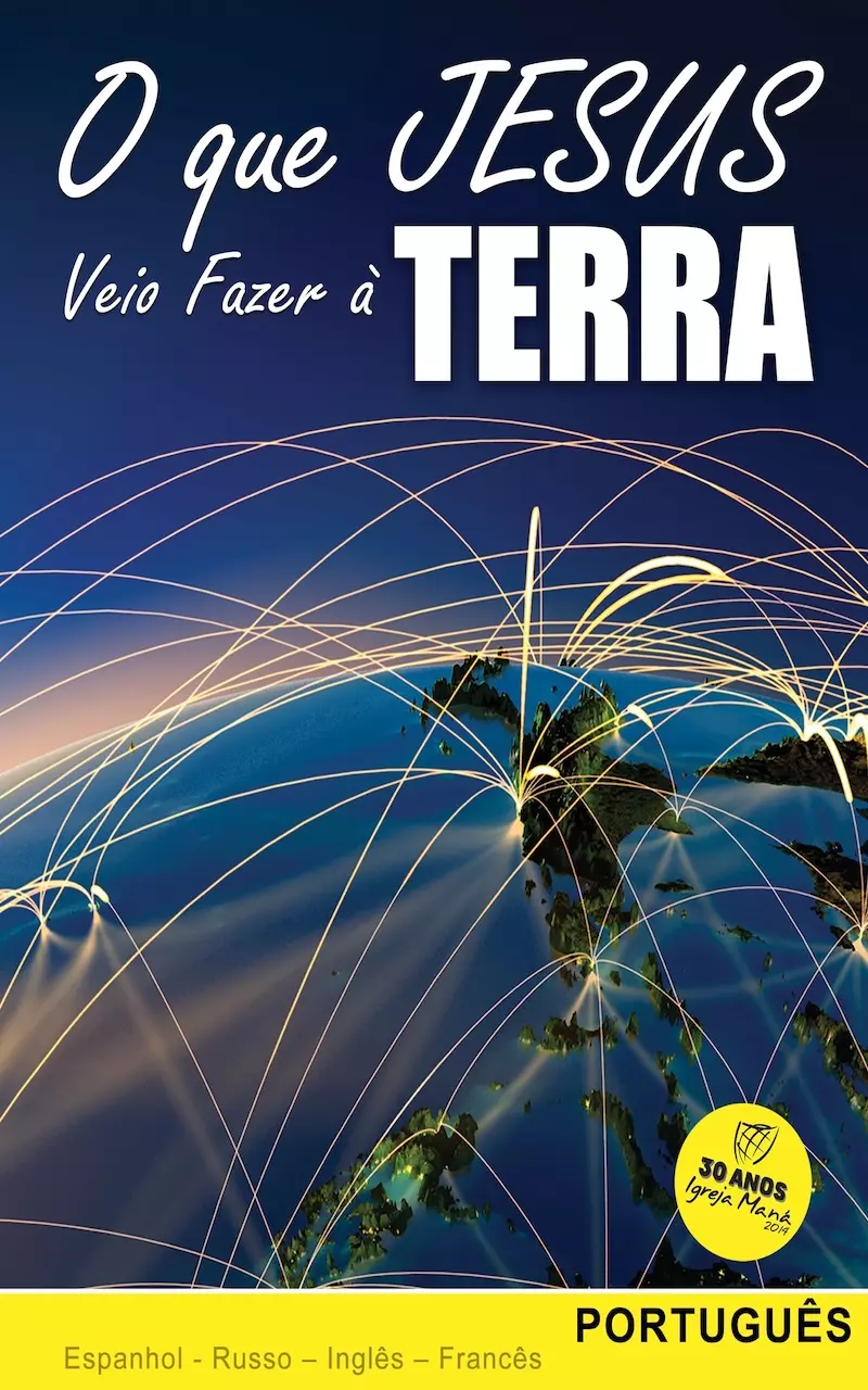 O que Jesus veio fazer à terra